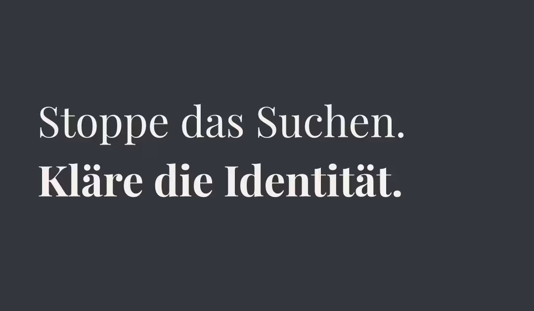 Visuelle Kachel im Design-Stil von Iris Kläre Zillken: 'Stoppe das Suchen. Kläre die Identität.