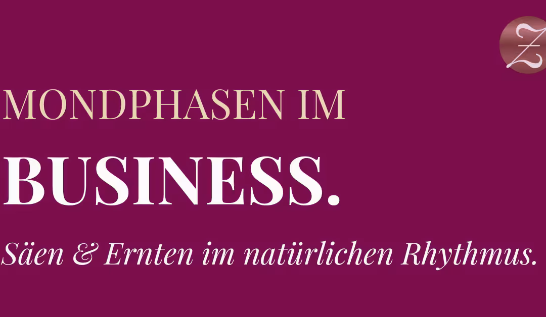 Mondphasen im Business: Warum du nicht gegen deine eigene Energie arbeiten solltest